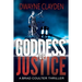 Goddess Of Justice: A Brad Coulter Novel