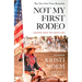 Not My First Rodeo: Lessons from the Heartland