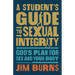 A Student's Guide to Sexual Integrity: God's Plan for Sex and Your Body