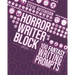 Horror Writer's Block: 100 Fantasy Writing Prompts (2022)