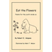 Eat the Flowers: Poems for the youth inside us