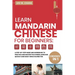 Learn Mandarin Chinese Workbook for Beginners: 2 books in 1: A Step-by-Step Textbook to Practice the Chinese Characters Quickly and Easily While Havin