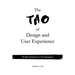 The Tao of Design and User Experience: The Best Experience is No Experience