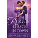 The Rogue Is Back in Town: A Wayward Wallflowers Novel