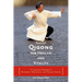 Taoist Qigong for Health and Vitality: A Complete Program of Movement, Meditation, and Healing Sounds