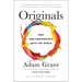 Originals: How Non-Conformists Move the World