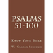 Psalms 51-100: A Comprehensive Analysis of the Psalms