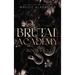 Brutal Academy complete collection