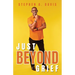 Just Beyond Grief