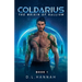 Coldarius: The Origin of Gallium Book I