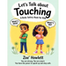 Let's Talk About Touching