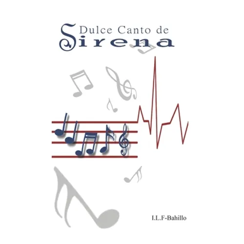 Dulce canto de sirena