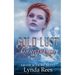 Gold Lust Conspiracy