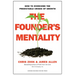 The Founder's Mentality: How to Overcome the Predictable Crises of Growth