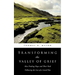 Transforming the Valley of Grief