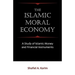 The Islamic Moral Economy: A Study of Islamic Money and Financial Instruments
