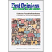 First Opinions, Second Reactions: A Collection of Innovative Online Reviews of Literature for Children and Young Adults