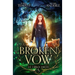 A Broken Vow