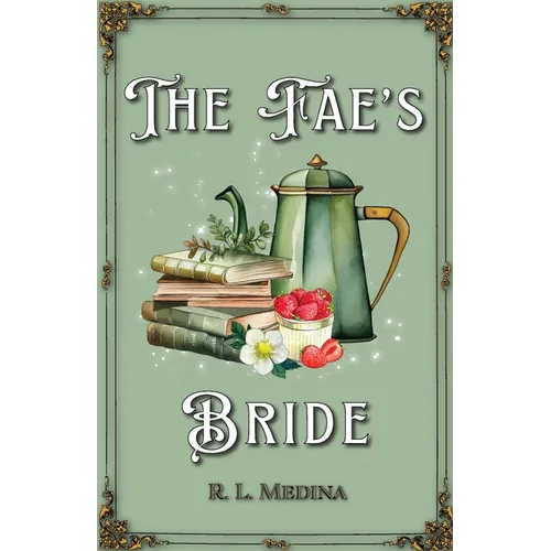 The Fae's Bride: A Cozy Fantasy Romance