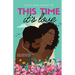 This Time It's Love: A Second-Chance Black Romance