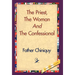 The Priest, the Woman and the Confessional