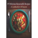97 Delicious Ratatouille Recipes: A Cookbook for All Seasons