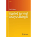 Applied Survival Analysis Using R
