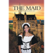 The Maid