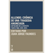Allende: Crónica de Una Tragedia Anunciada: Antología de la Revista Punto Final (Periodo 1970-1973)