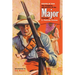 Sinews of War: The Complete Adventures of the Major, Volume 4