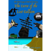 The Curse of the Lost Galleon: The Third Voyage of Sloth and Good Boy