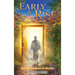 Early To Rise: One Man's Journey To Eternity