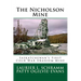 The Nicholson Mine: Saskatchewan's First Cold War Uranium Mine