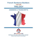 FRENCH SENTENCE BUILDERS - Trilogy - ANSWER BOOK: Sentence Builder