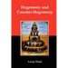 Hegemony and Counter-Hegemony: Marxism, Capitalism, and Their Relation to Sexism, Racism, Nationalism, and Authoritarianism