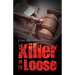 Killer on the Loose