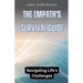 The Empath's Survival Guide: Navigating Life's Challenges