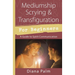Mediumship Scrying & Transfiguration for Beginners: A Guide to Spirit Communication