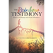 The Rainbow Testimony: Poetry and Songs with God's Promises