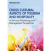 Cross-Cultural Aspects of Tourism and Hospitality: A Services Marketing and Management Perspective
