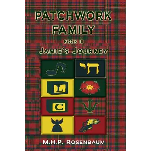 Patchwork Family Book III: Jamie's Journey