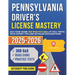 Pennsylvania Driver's License Mastery: Ace Your Exam! 360 Practice Q&A (21 Full Tests) with Expert Tips and Detailed Explanations