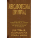 Mercadotecnia Espiritual: Una Formula Comprobada de 5 Pasos Para Crear Riquezas Facilmente Desde Su Interior