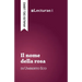 Il nome della rosa - Umberto Eco (analisi del libro)