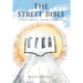 The Street Bible: A Book of Quotes, Sayings, and Toasts