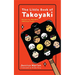 The Little Book of Takoyaki