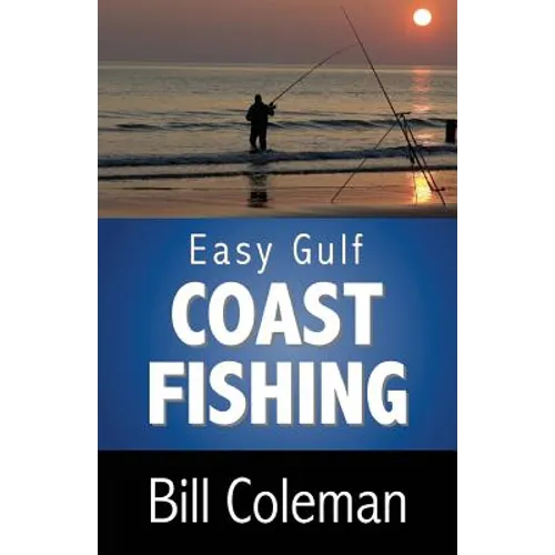 Easy Gulf Coast Fishing