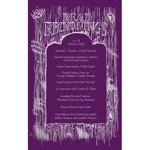 Dead Reckonings No. 31 (Spring 2022)