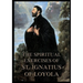 The Spiritual Exercises of St. Ignatius of Loyola: Biographically Annotated Edition