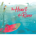 The Heart of a River